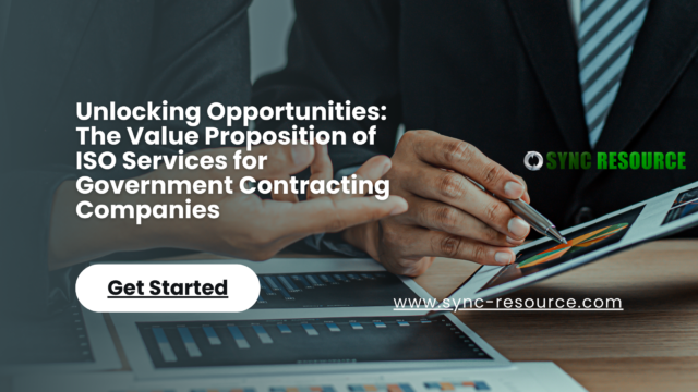 Value Proposition of ISO Services for Government Contracting Companies
