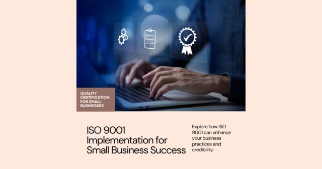 ISO 9001 implementation for small business in 2024